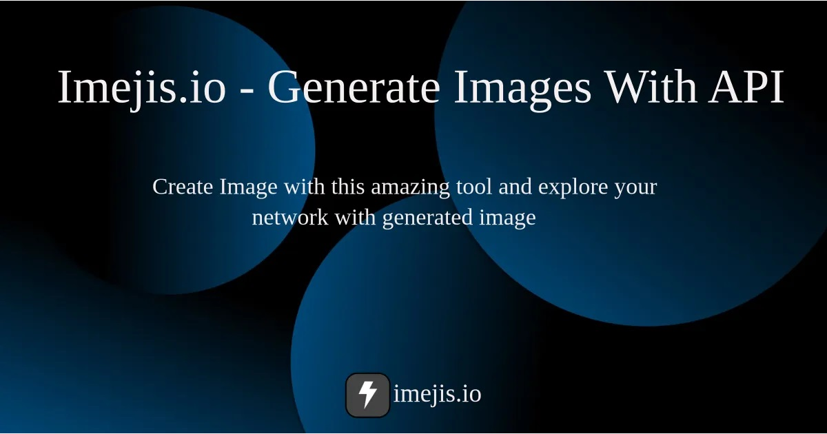 Generate Image With API- Transforming Your Idea Into Image